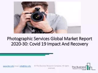 Photographic Services Market, Industry Trends, Revenue Growth, Key Players Till 2030