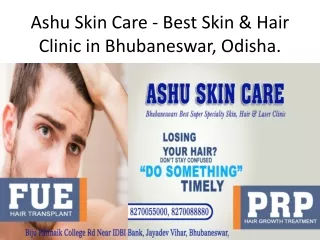 ashu skin care best skin hair clinic in bhubaneswar odisha