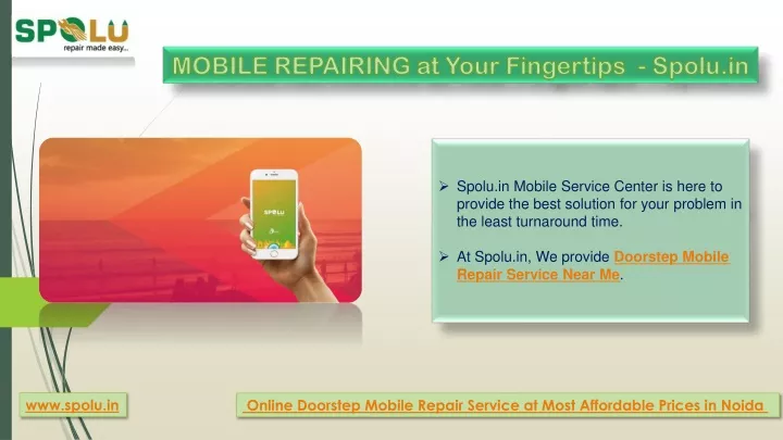 mobile repairing at your fingertips spolu in