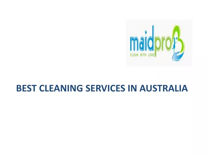 best cleaning services in australia