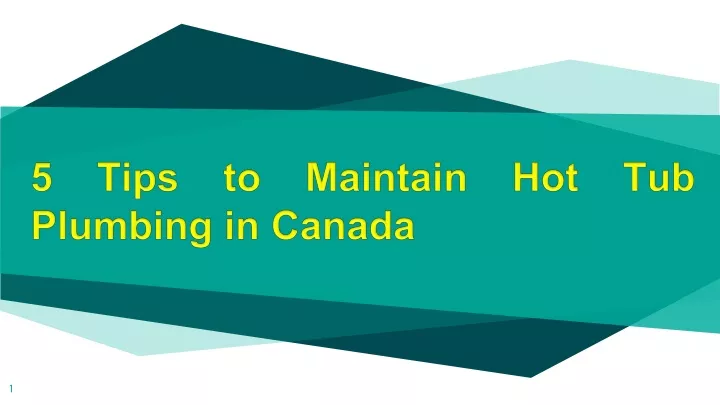 5 tips to maintain hot tub plumbing in canada