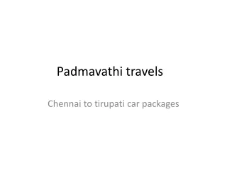 Padmavathi travels- chennai to tirupati car packages