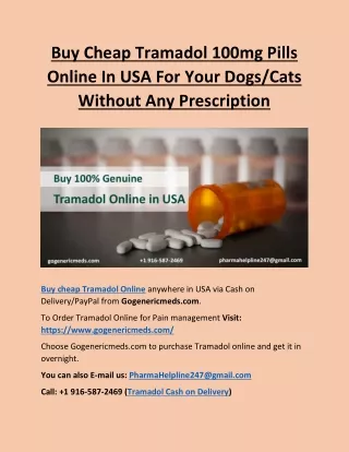Buy Cheap Tramadol 100mg Pills Online In USA For Your Dogs