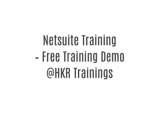 Netsuite Training – Free Training Demo