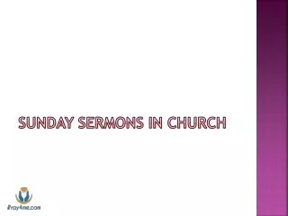 Sunday Sermons in Church