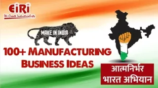 100 Manufacturing Business Ideas-Eiriindia