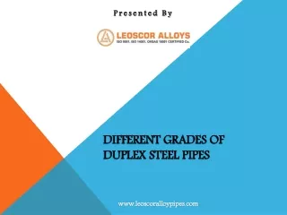 Different Grades Of Duplex Steel Pipes