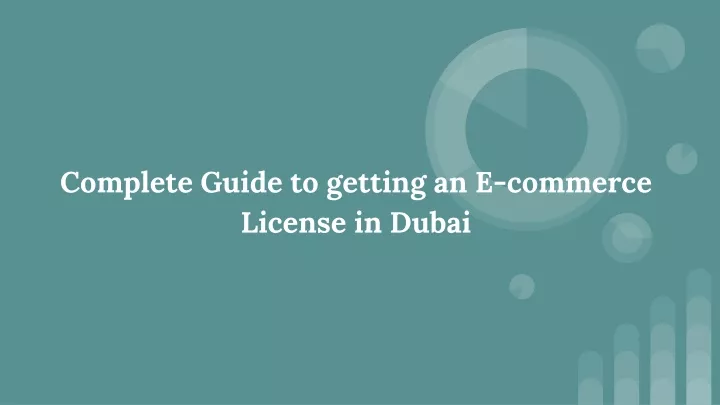 complete guide to getting an e commerce license in dubai