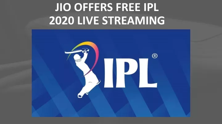 jio offers free ipl 2020 live streaming
