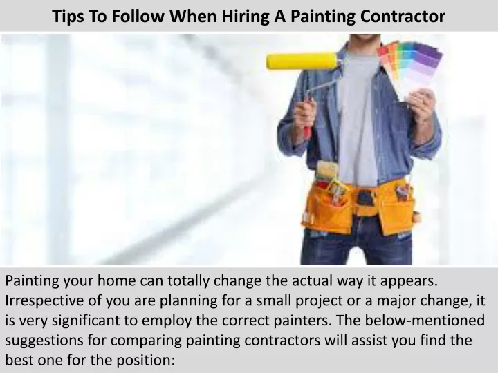 tips to follow when hiring a painting contractor