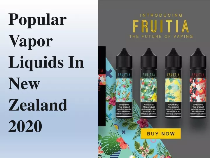 popular vapor liquids in new zealand 2020