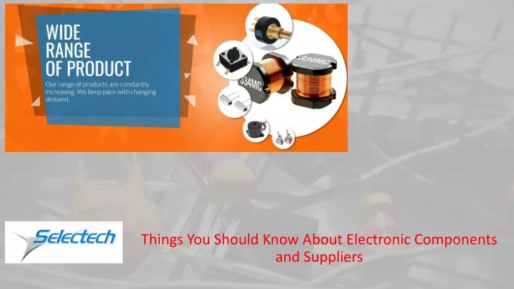 things you should know about electronic components and suppliers
