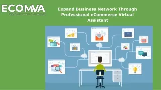 Expand Business Network Through Professional eCommerce Virtual Assistant