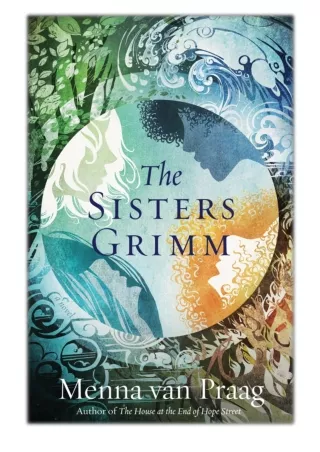[PDF] Free Download The Sisters Grimm By Menna van Praag