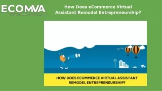 How Does eCommerce Virtual Assistant Remodel Entrepreneurship?