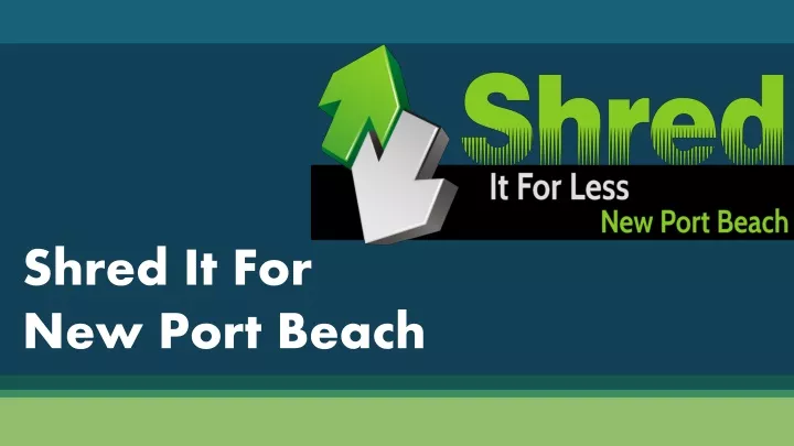 shred it for new port beach