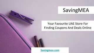 SavingMEA - UAE Free Coupons of Amazon.ae, Ubuy, Mothercare, Namshi, Ounass