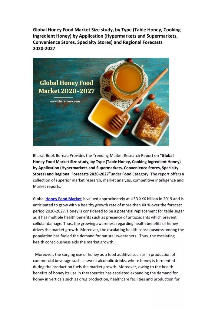 global honey food market size study by type table
