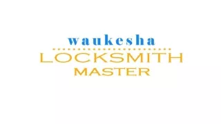 Waukesha Locksmith Master
