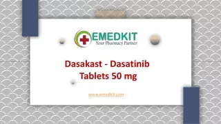 Dasatinib Tablets 50 mg Online from India - Dasakast
