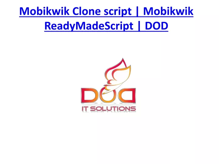 mobikwik clone script mobikwik readymadescript dod