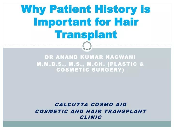 why patient history is important for hair transplant