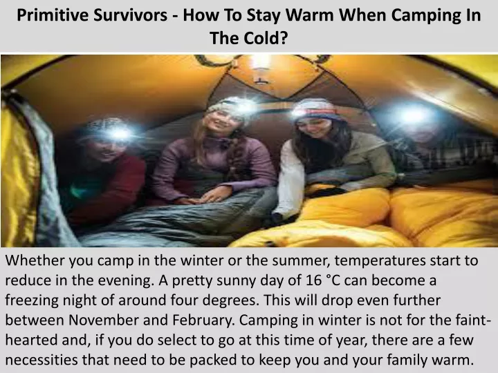 primitive survivors how to stay warm when camping in the cold