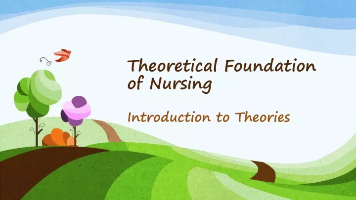 theoretical foundation of nursing