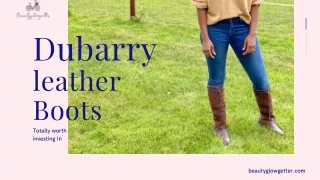 Dubarry leather Boots – Totally worth investing In