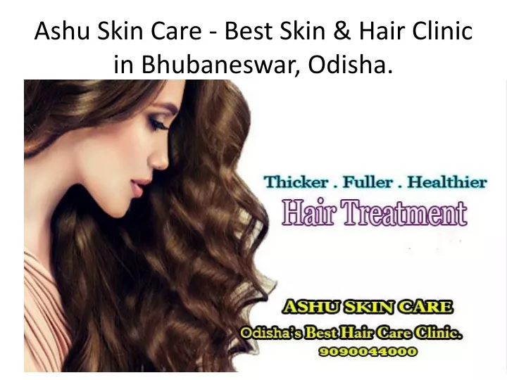 ashu skin care best skin hair clinic in bhubaneswar odisha