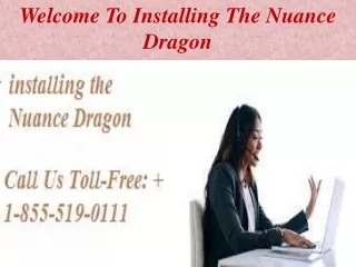 Welcome To Installing The Nuance Dragon