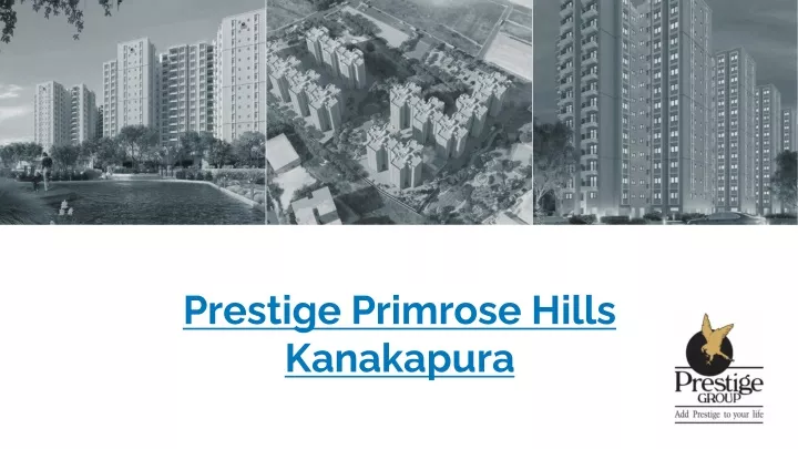 prestige primrose hills kanakapura