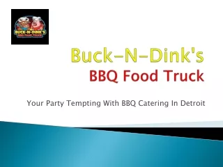 The Best BBQ Catering In Detroit Captures Classic and Modern Dishes