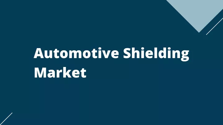 automotive shielding market