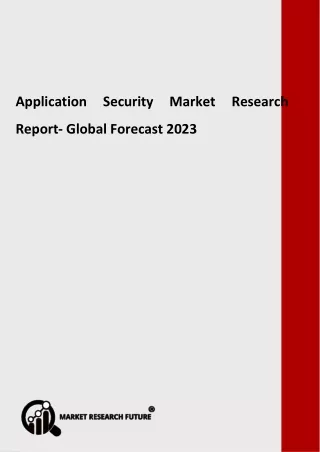 application security market research report