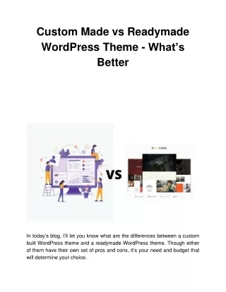 custom made vs readymade wordpress theme what s better