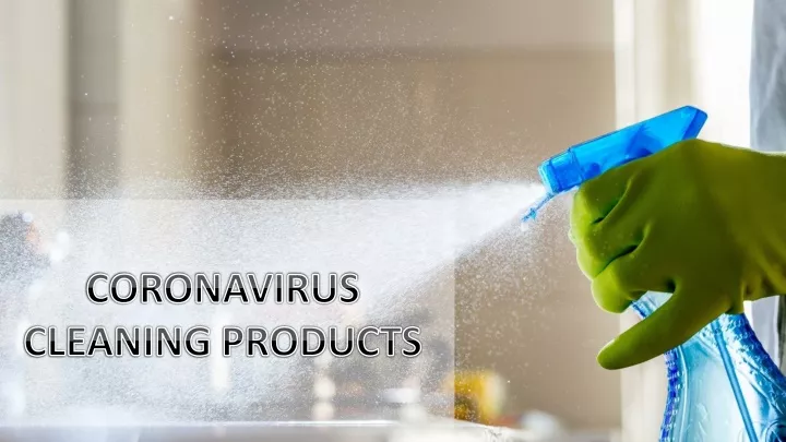coronavirus cleaning products