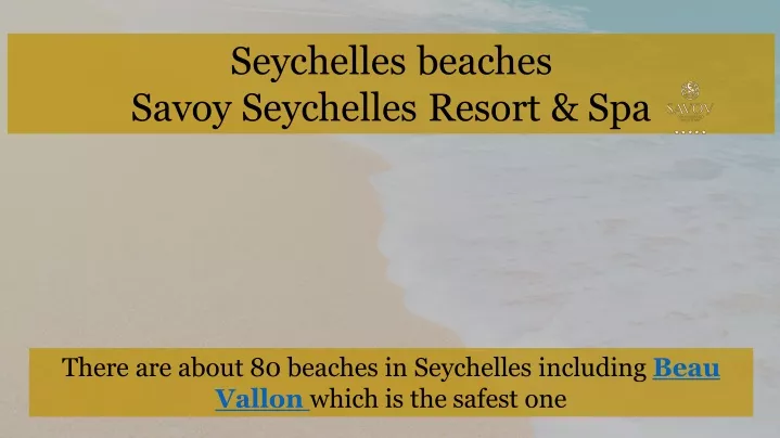 seychelles beaches savoy seychelles resort spa