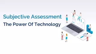 subjective assessment