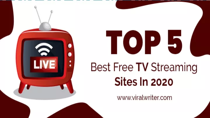 top 5 best free tv streaming sites in 2020