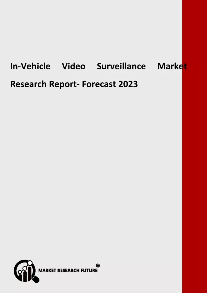 in vehicle video surveillance market research