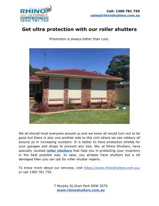 Get ultra protection with our roller shutters