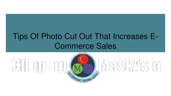 tips of photo cut out that increases e commerce sales