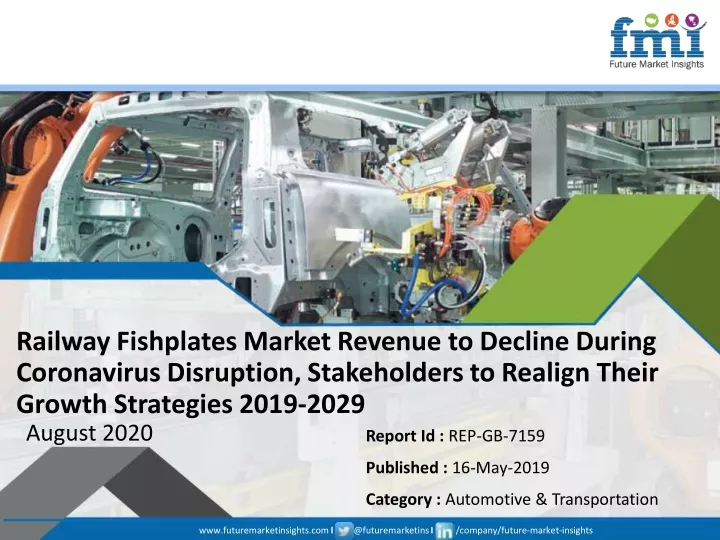 railway fishplates market revenue to decline