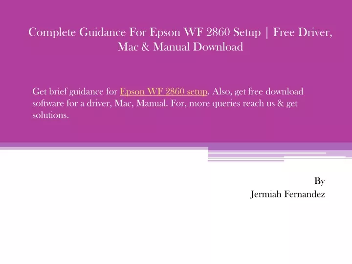 complete guidance for epson wf 2860 setup free driver mac manual download