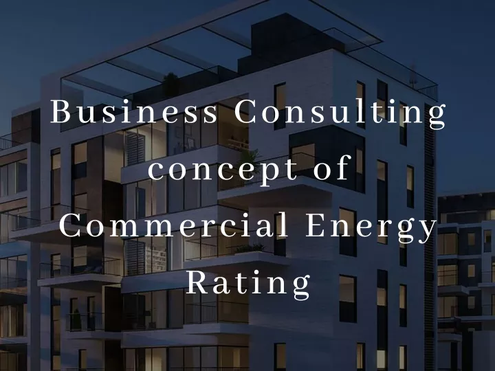 business consulting concept of commercial energy