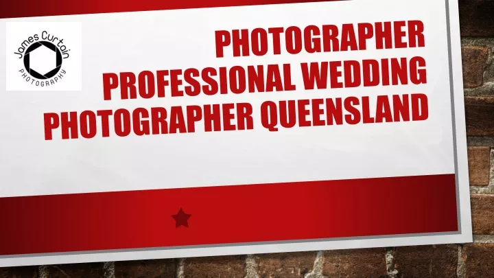 photographer professional wedding photographer queensland