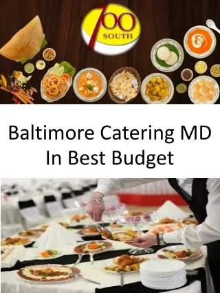 Baltimore Catering MD In Best Budget