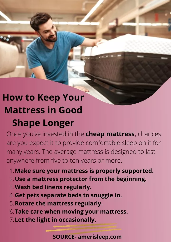 how to keep your mattress in good shape longer