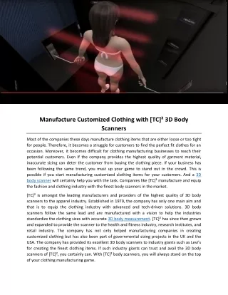 Manufacture Customized Clothing with [TC]² 3D Body Scanners